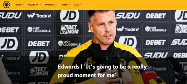 爱德华兹狼队首秀在即：11年圆梦之旅开启英超新征程
